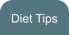 Diet Tips